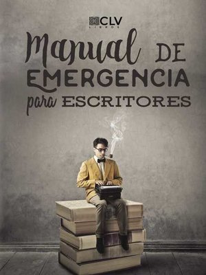 cover image of Manual de emergencia para escritores